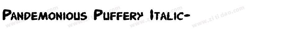 Pandemonious Puffery Italic字体转换